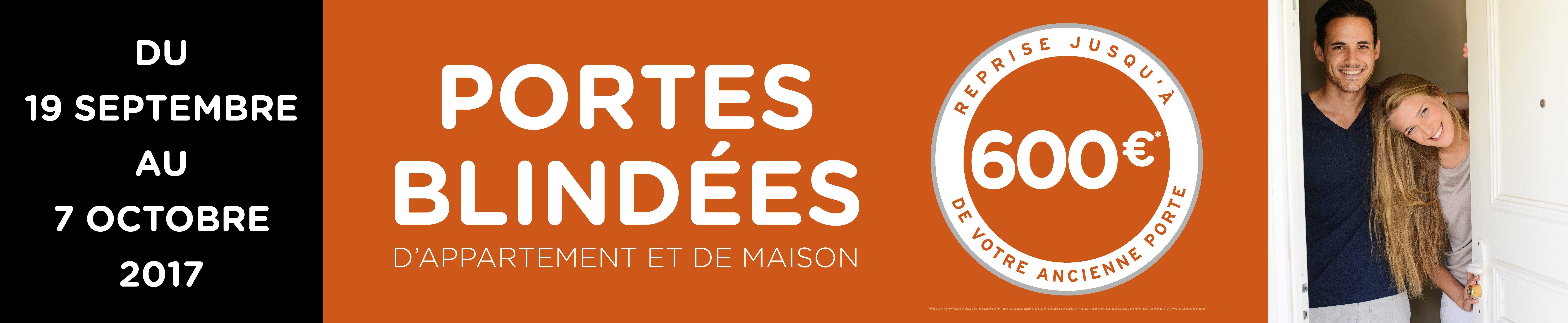 Offre nationale Septembre 2017 - Point Fort Fichet - Reprise de portes Offre nationale Septembre 2017 - Point Fort Fichet - Reprise de portes