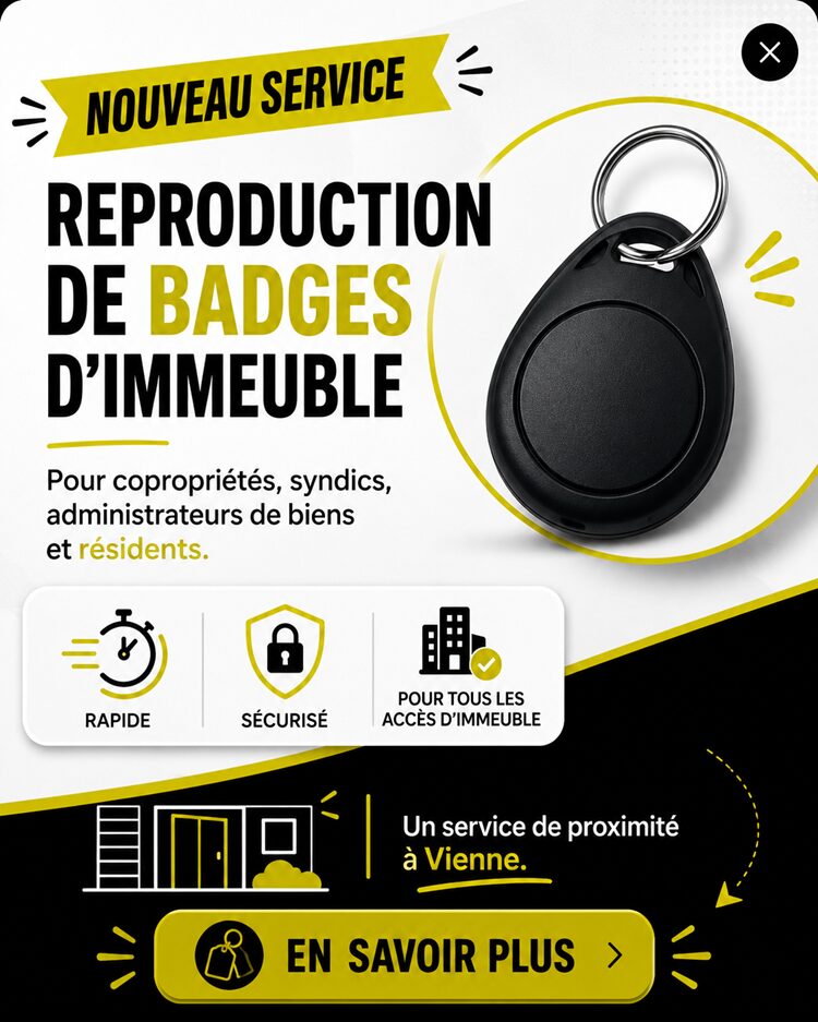 Reproduction de badges d’immeuble : un nouveau service pratique pour les copropriétés à Vienne